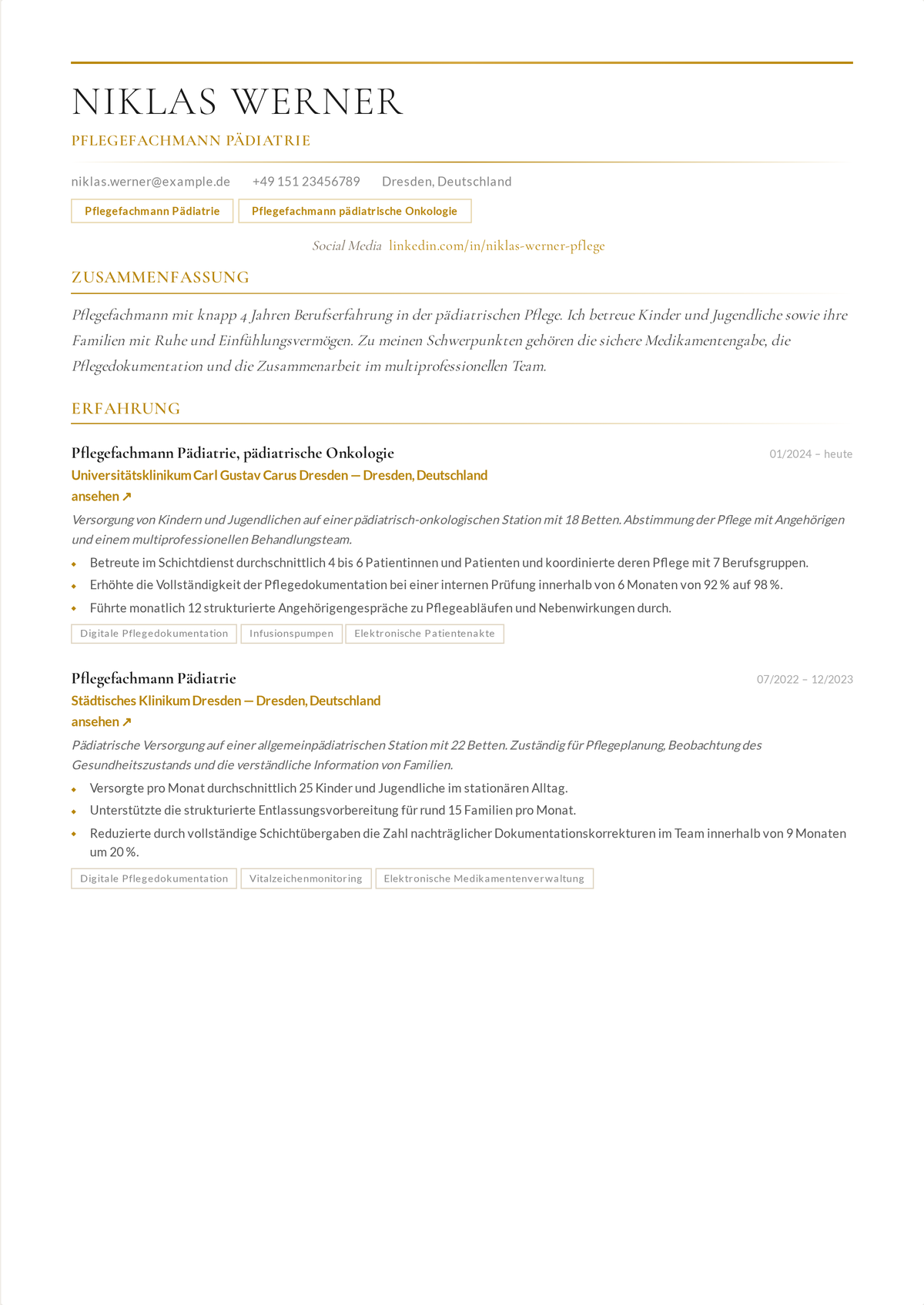 Lebenslauf-Beispiel einer Pflegekraft in der Pädiatrie: angeführt vom PALS-Zertifikat, zeigt gewichtsbasierte Dosierung, Entwicklungsassessment und familienzentrierte Versorgung.