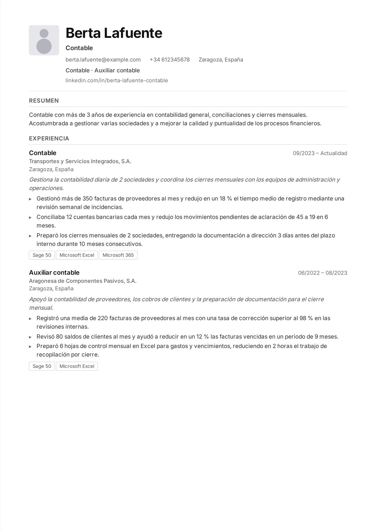Ejemplo de currículum de contable general de media carrera: el currículum de un contable que muestra responsabilidad sobre el cierre de fin de mes, estados financieros, conciliaciones y una reducción del tiempo de cierre.