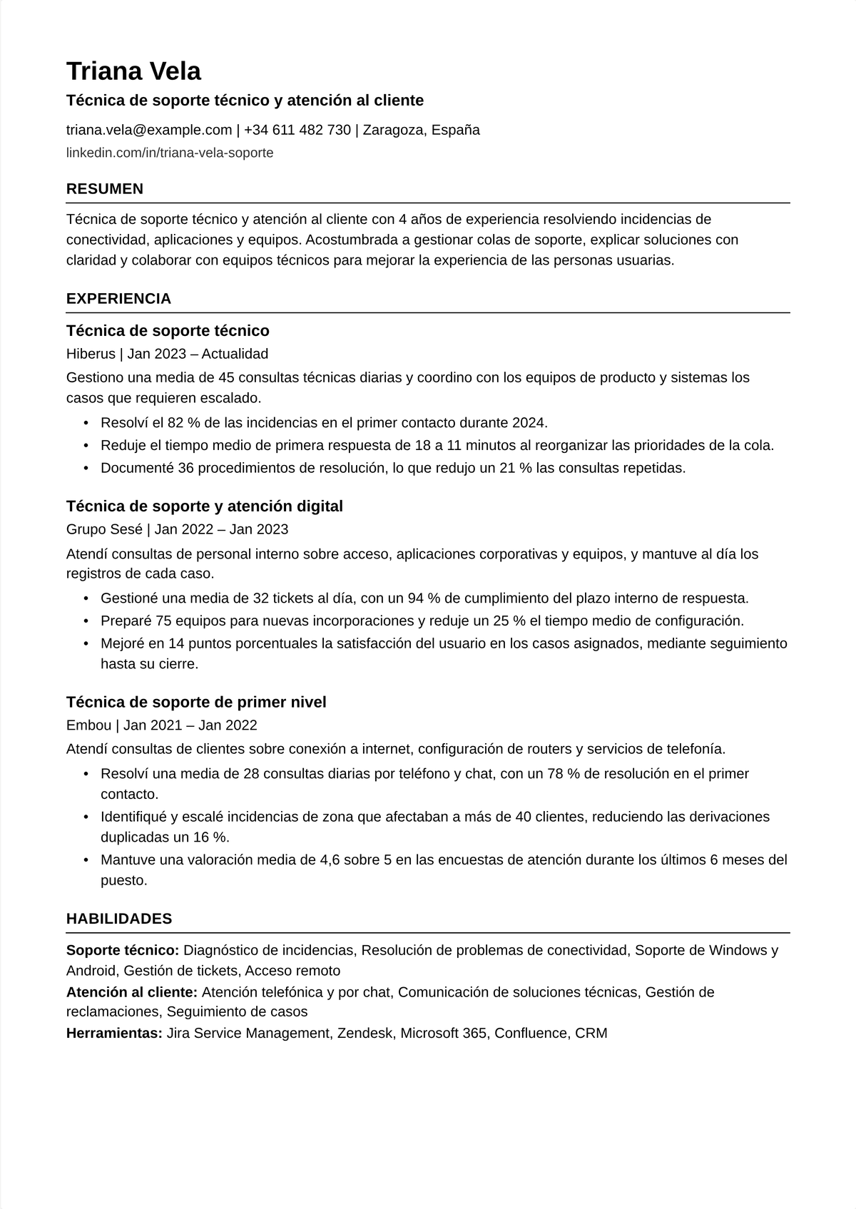 Ejemplo de currículum de especialista en soporte técnico: un currículum de soporte técnico de media carrera que muestra profundidad en la resolución de problemas, aportaciones a la base de conocimiento, escalados limpios y CSAT en tickets técnicos.