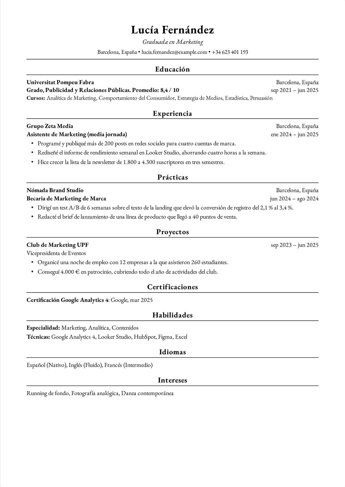 Ejemplo de currículum Harvard para una recién graduada: un CV de una página de una graduada en Marketing con la formación primero, un puesto de marketing a media jornada, unas prácticas y un cargo de liderazgo en un club.