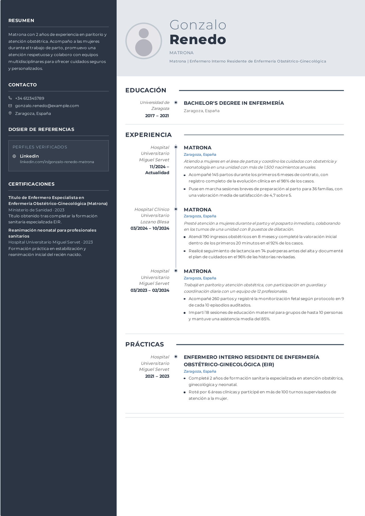 Ejemplo de currículum de enfermera de partos y obstetricia: el currículum de una enfermera de partos encabezado por la monitorización fetal electrónica y el NRP, que muestra acompañamiento al parto, cuidado del recién nacido y reconocimiento de urgencias.