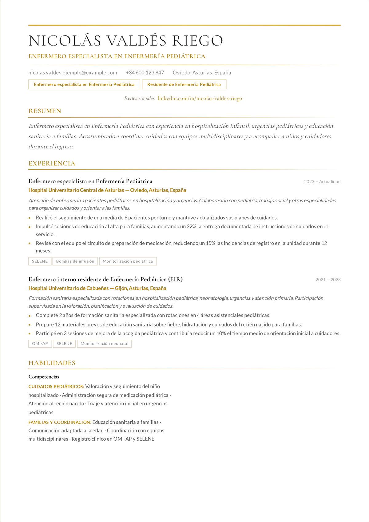 Ejemplo de currículum de enfermera pediátrica: el currículum de una enfermera de pediatría encabezado por la certificación PALS, que muestra dosificación por peso, valoración del desarrollo y cuidado centrado en la familia.