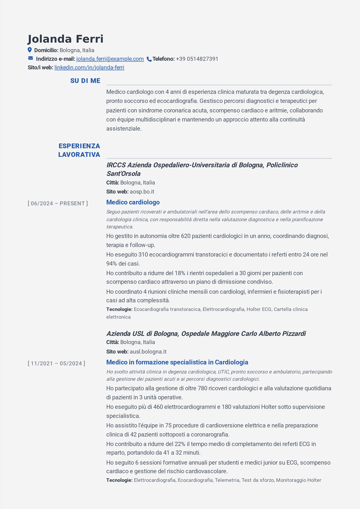 Esempio di curriculum per fellow in cardiologia: il CV di un medico in training di sottospecialità che mostra la certificazione board in medicina interna, una fellowship in cardiologia, i registri procedurali e la ricerca.