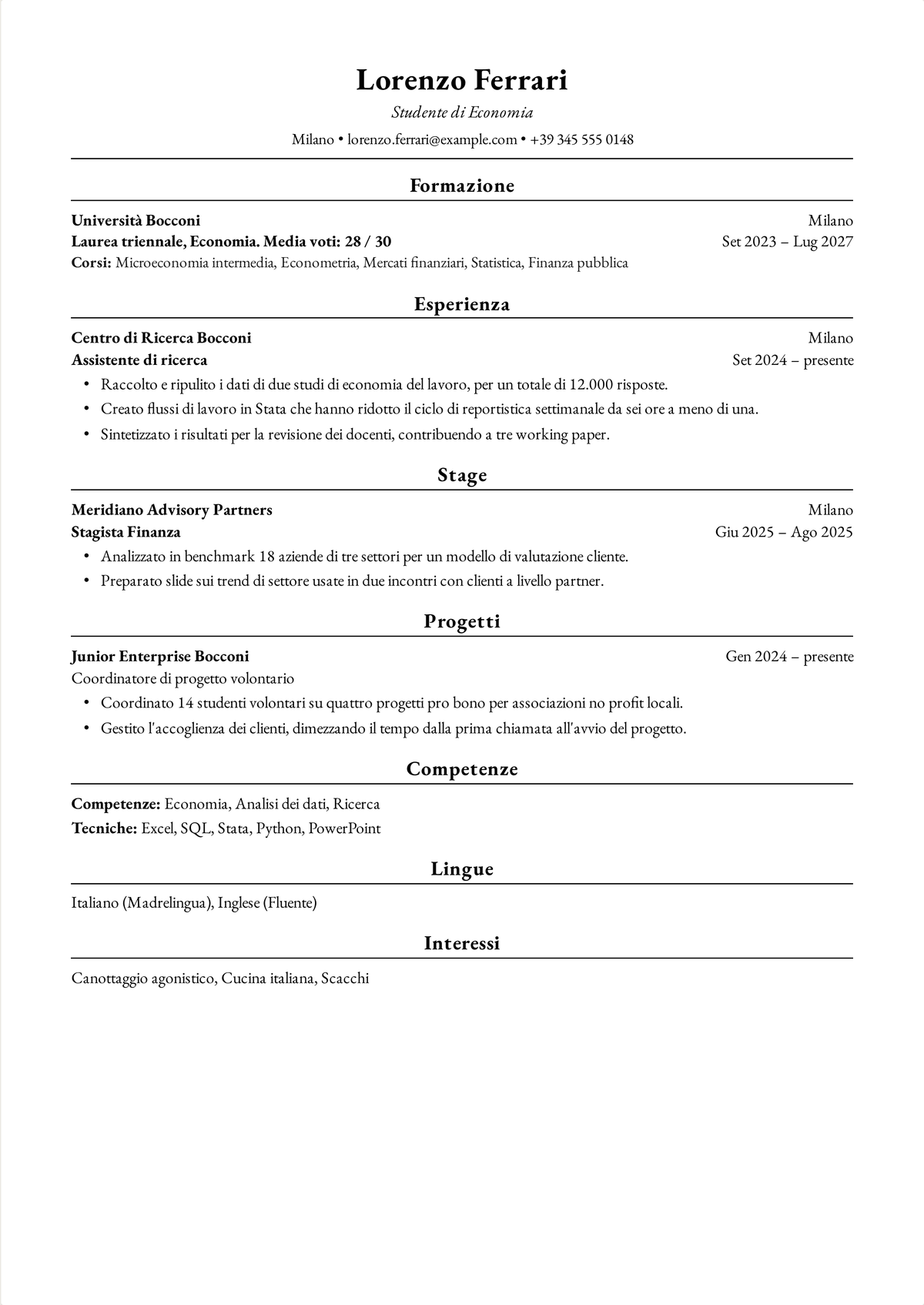 Esempio di curriculum in formato Harvard per uno studente universitario: un curriculum di una pagina di uno studente di Economia con la formazione in alto, un incarico da assistente di ricerca, uno stage estivo e un ruolo di leadership studentesca.