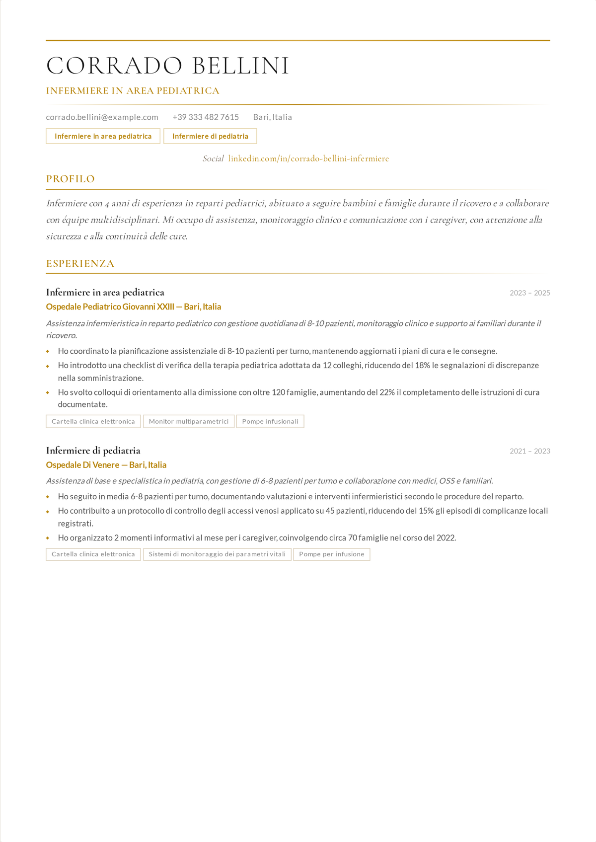 Esempio di curriculum per infermiere di pediatria: il curriculum di un infermiere pediatrico aperto dalla certificazione PALS, che mostra i dosaggi basati sul peso, la valutazione dello sviluppo e l'assistenza centrata sulla famiglia.