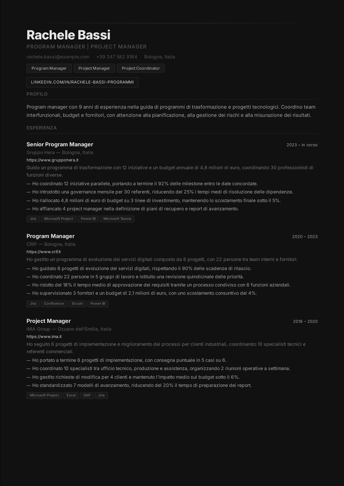 Esempio di curriculum per program manager: il curriculum di un program manager senior che mostra un portfolio di progetti allineati a un obiettivo strategico, dipendenze tra progetti gestite, reporting ai dirigenti e budget del programma.