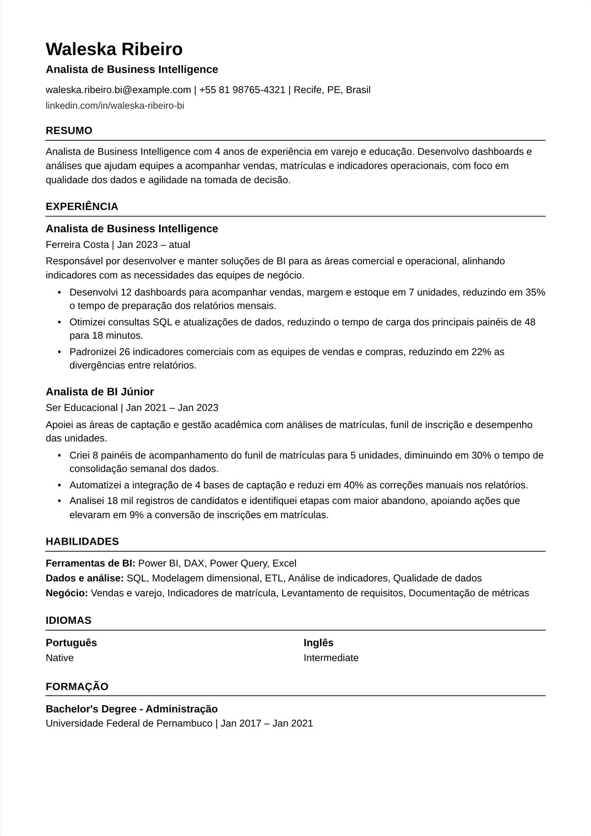 Exemplo de currículo de analista de business intelligence: currículo de um analista de BI mostrando Tableau e Power BI sobre um warehouse, modelos de dados, dashboards de autoatendimento e horas de relatório manual poupadas.