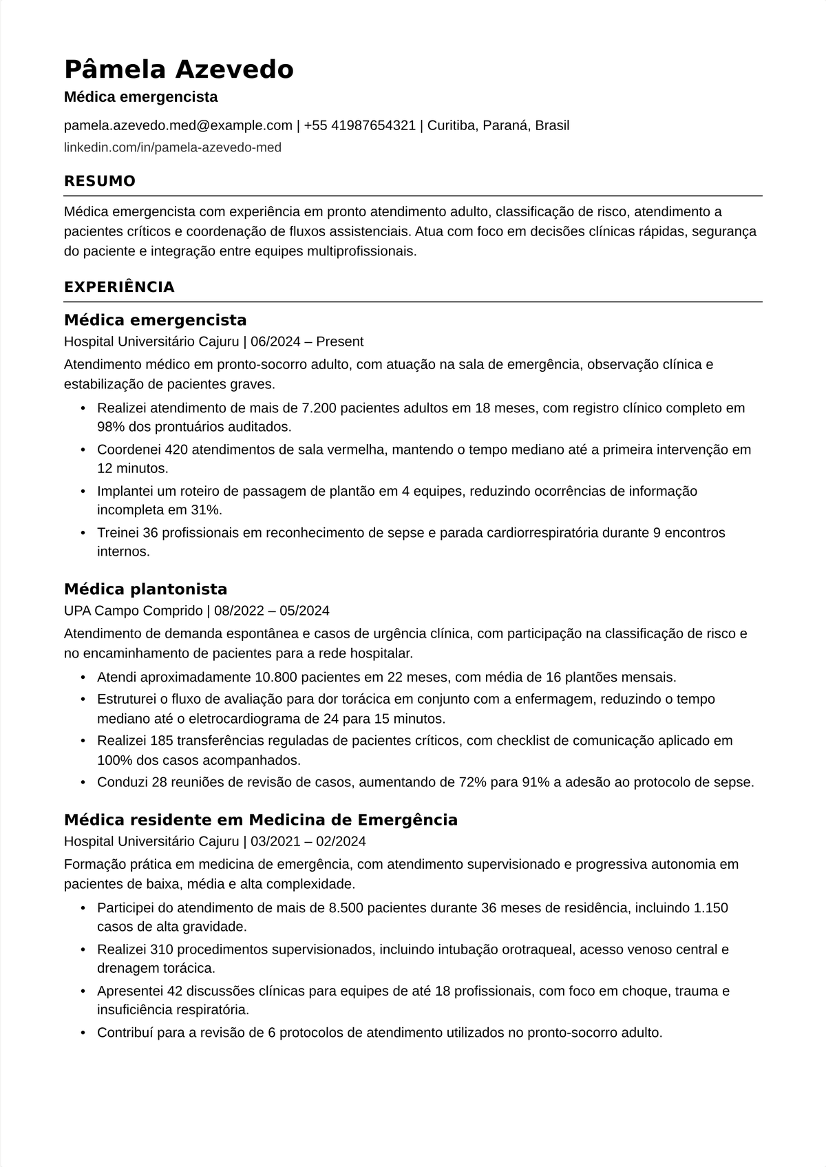 Exemplo de currículo de médico de emergência: currículo de um plantonista de PS mostrando a certificação do ABEM, a variedade de procedimentos, a experiência em trauma e o volume de pacientes por hora.