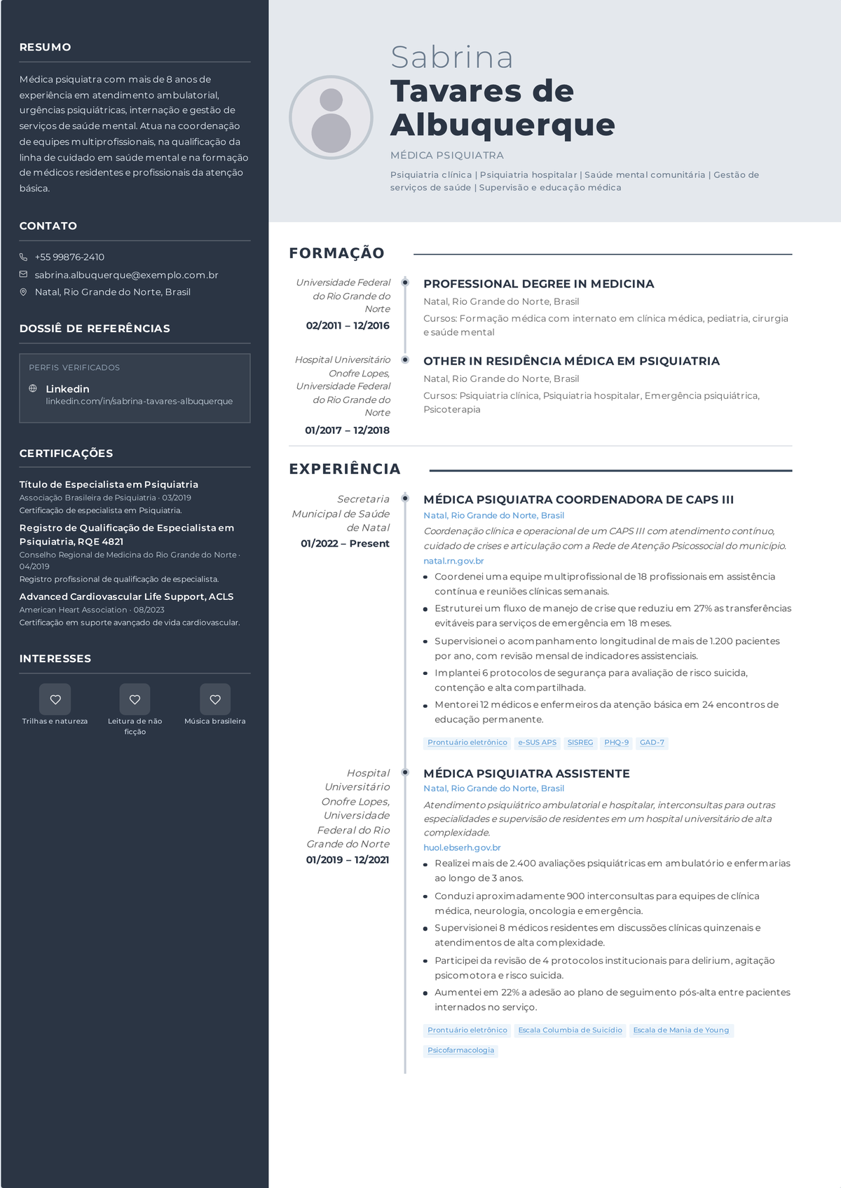 Exemplo de currículo de psiquiatra: currículo de um psiquiatra sênior mostrando a certificação do ABPN, formação em subespecialidade, contextos de tratamento e um papel de diretor clínico.
