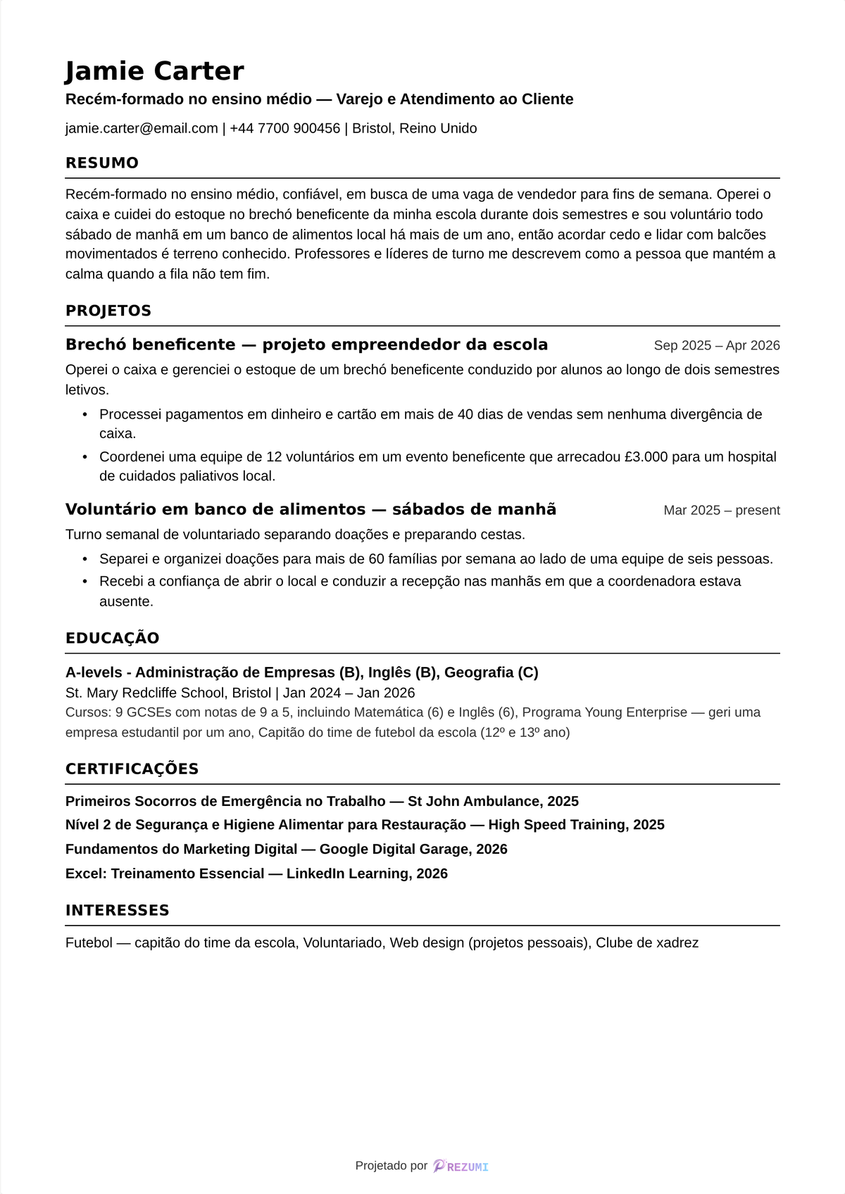 Exemplo de currículo para primeiro emprego sem experiência profissional — um currículo completo de uma página, de uma recém-formada no ensino médio, com projetos, formação, certificações e interesses