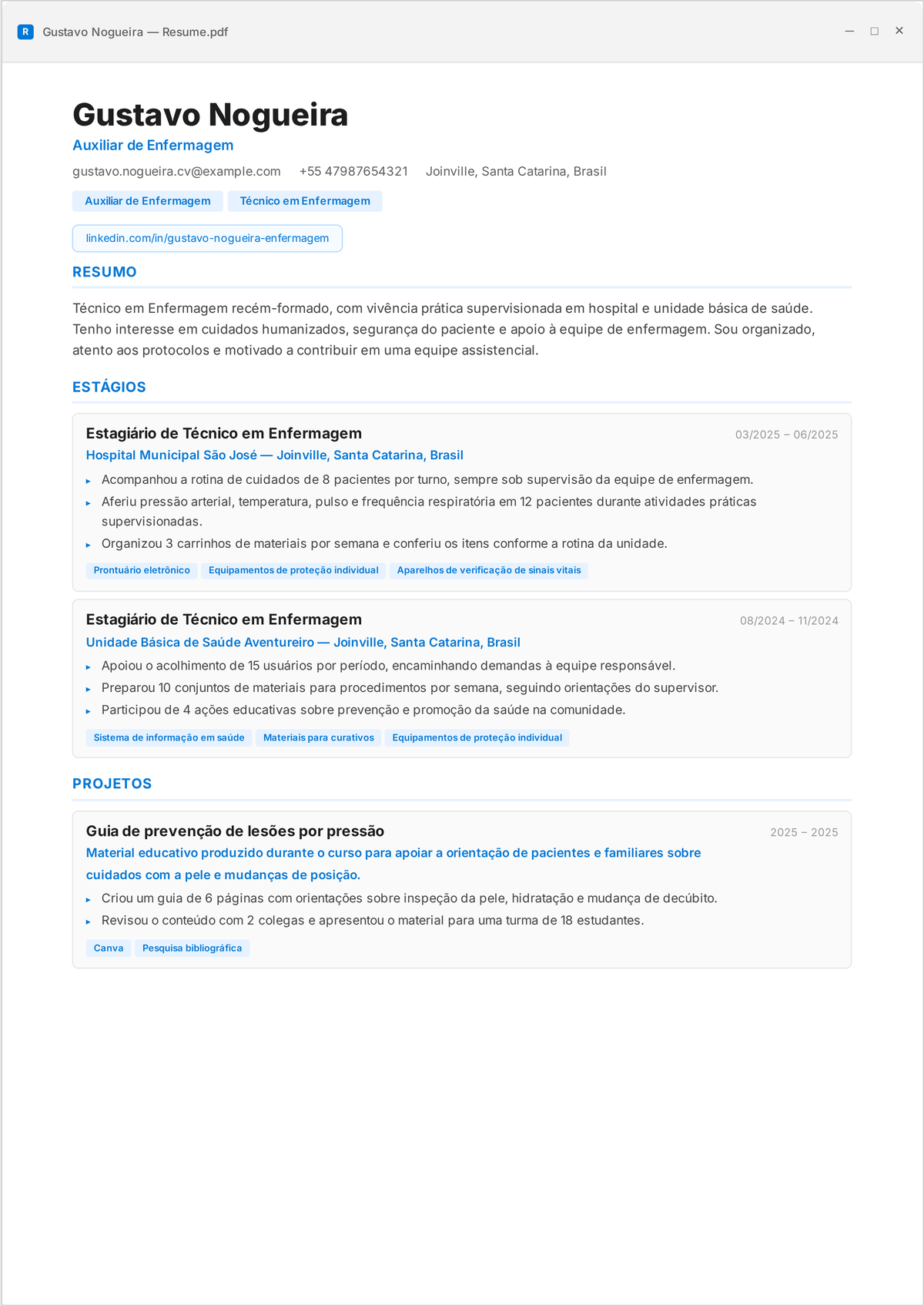Exemplo de currículo de auxiliar de enfermagem: currículo de nível inicial mostrando atividades da vida diária, sinais vitais, transferências seguras e observação do paciente.