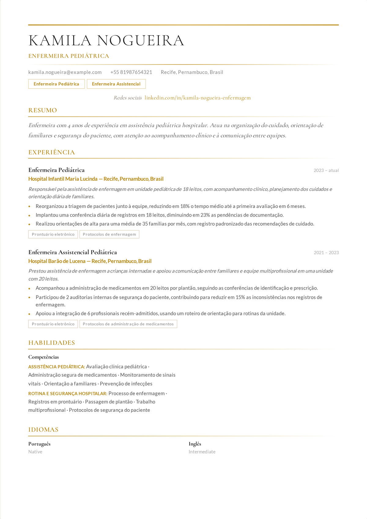 Exemplo de currículo de enfermeiro pediátrico: currículo de um enfermeiro de pediatria encabeçado pela certificação PALS, mostrando dose baseada em peso, avaliação do desenvolvimento e cuidado centrado na família.