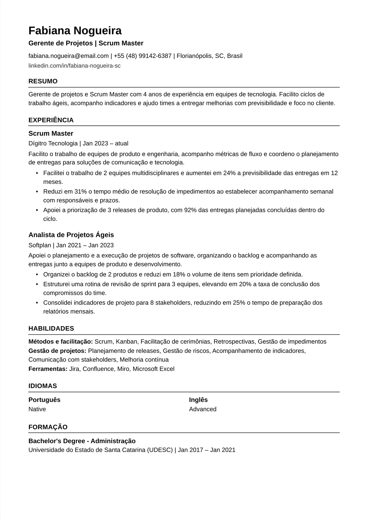 Exemplo de currículo de scrum master: currículo de um gerente de projetos ágil de meio de carreira encabeçado por uma certificação CSM, mostrando facilitação de sprints, impedimentos removidos, velocidade melhorada e entrega no prazo.