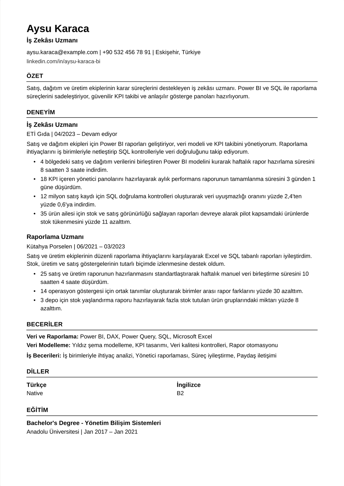 İş zekası analisti özgeçmiş örneği: bir ambar üzerinde Tableau ve Power BI'ı, veri modellerini, self-servis panoları ve kazanılan manuel raporlama saatlerini gösteren bir BI analistinin özgeçmişi.